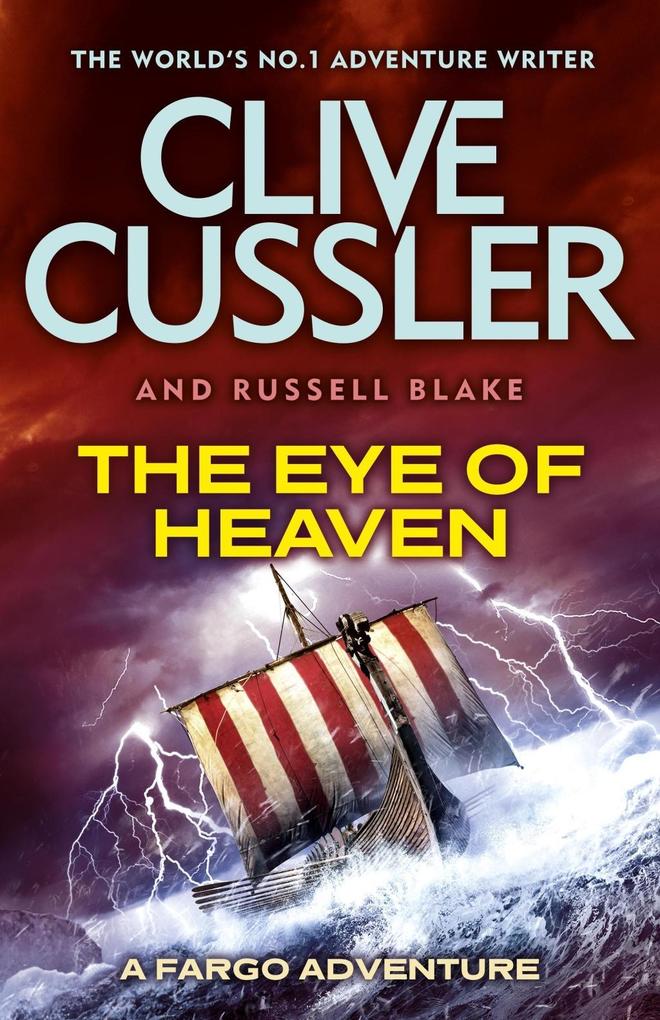 The Eye of Heaven - Clive Cussler/ Russell Blake