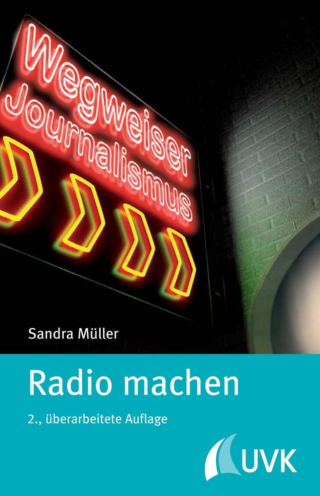 Radio machen - Sandra Müller