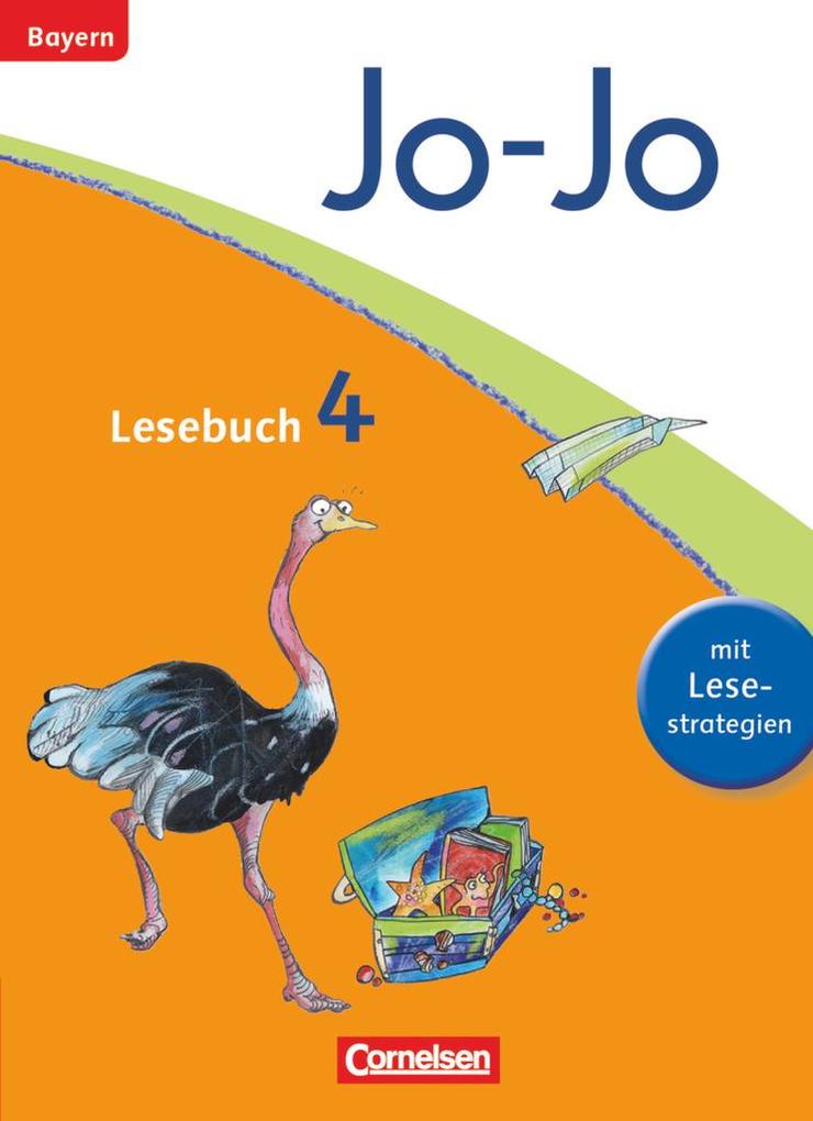 Jo-Jo Lesebuch - Grundschule Bayern. 4. Jahrgangsstufe - Schülerbuch - Barbara Ertelt/ Brigitte Umkehr/ Marion Waszak