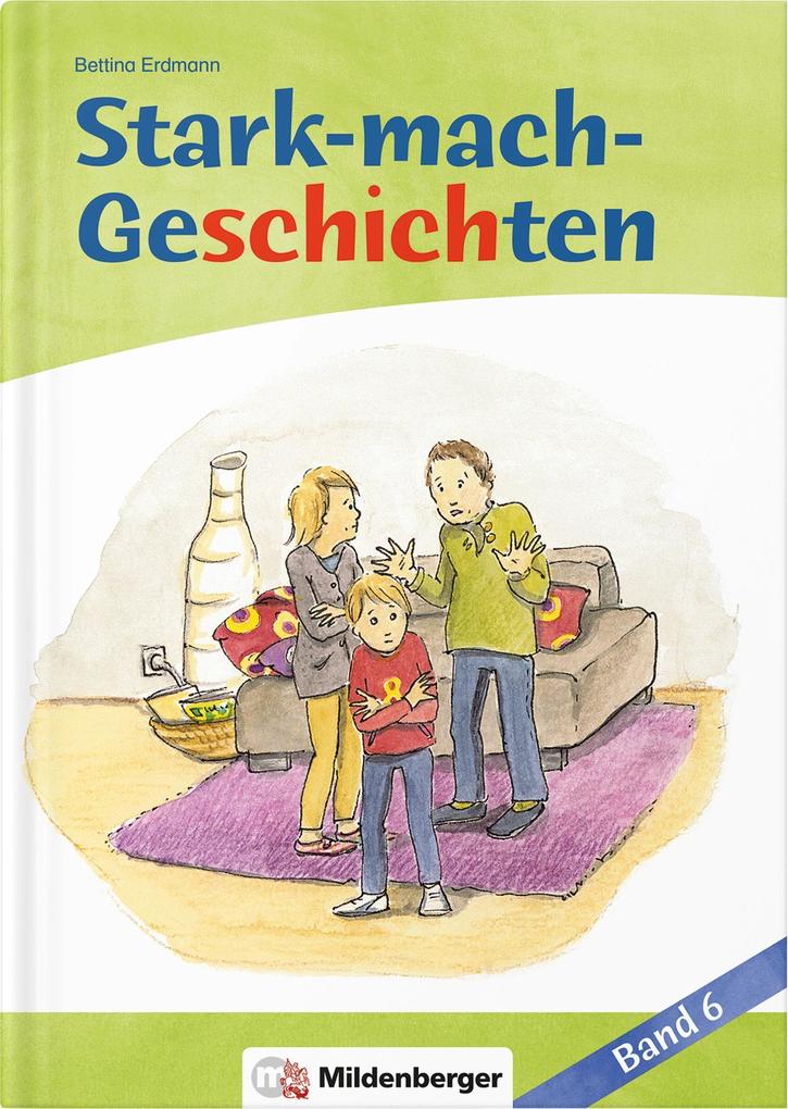 Bettina Erdmann: Stark-mach-Geschichten – Band 6 - Bild 3