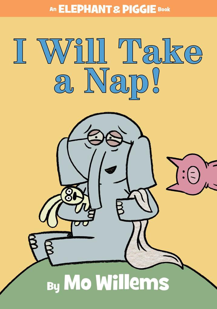 Hachette I Will Take A Nap!, Kinderbücher Von Mo Willems - Bild 5