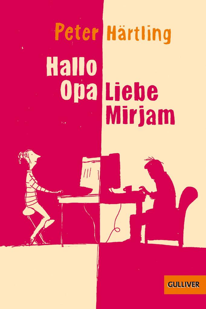 Hallo Opa - Liebe Mirjam - Peter Härtling