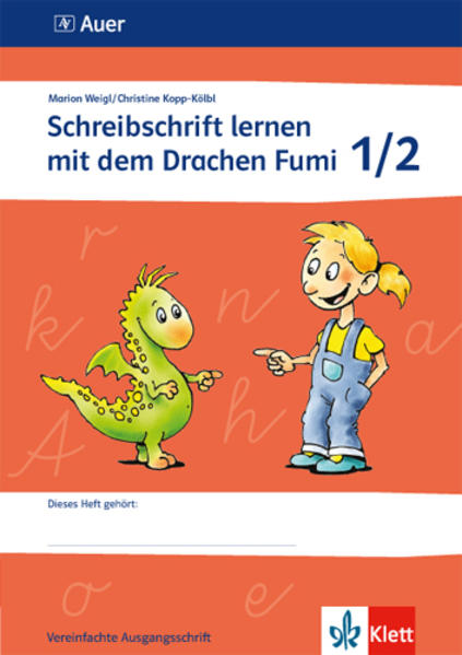 Schreibschrift lernen/Fumi/Arbh. 1./2. Kl./VAS - Marion Weigl/ Christine Kopp-Kölbl