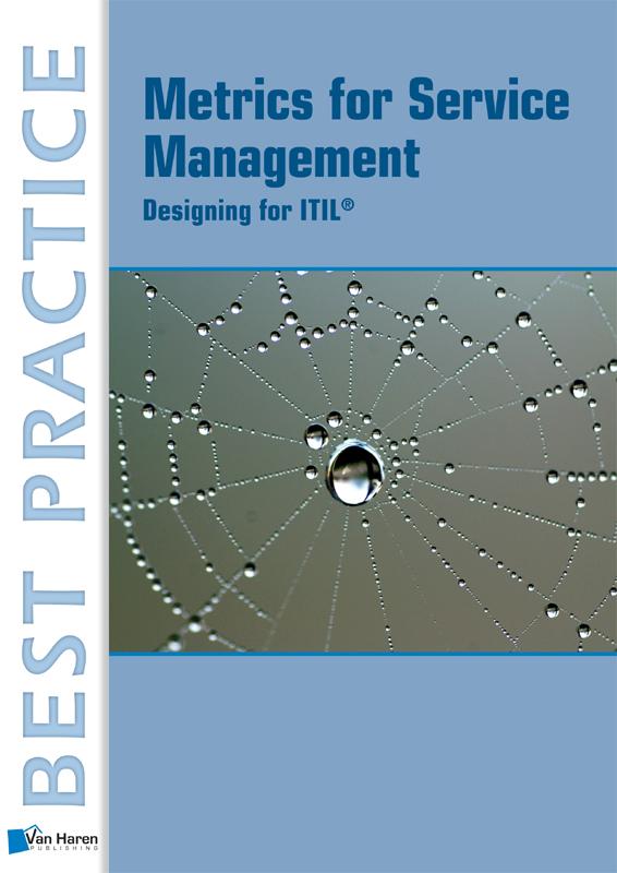 Metrics for Service Management: - Peter Brooks/ Jan Schilt/ Jan van Bon