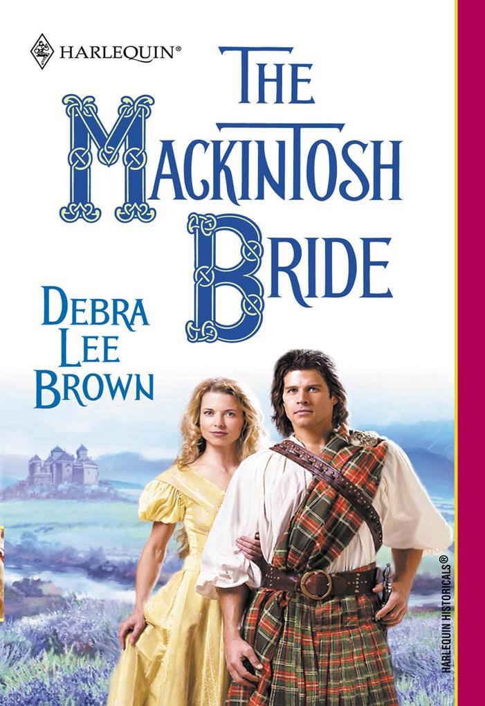 The Mackintosh Bride (Mills & Boon Historical)