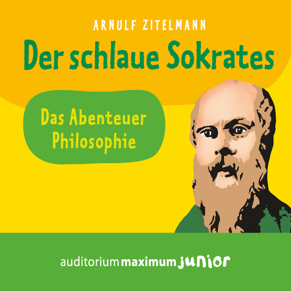 Der schlaue Sokrates - Arnulf Zitelmann