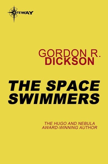 The Space Swimmers - Gordon R Dickson