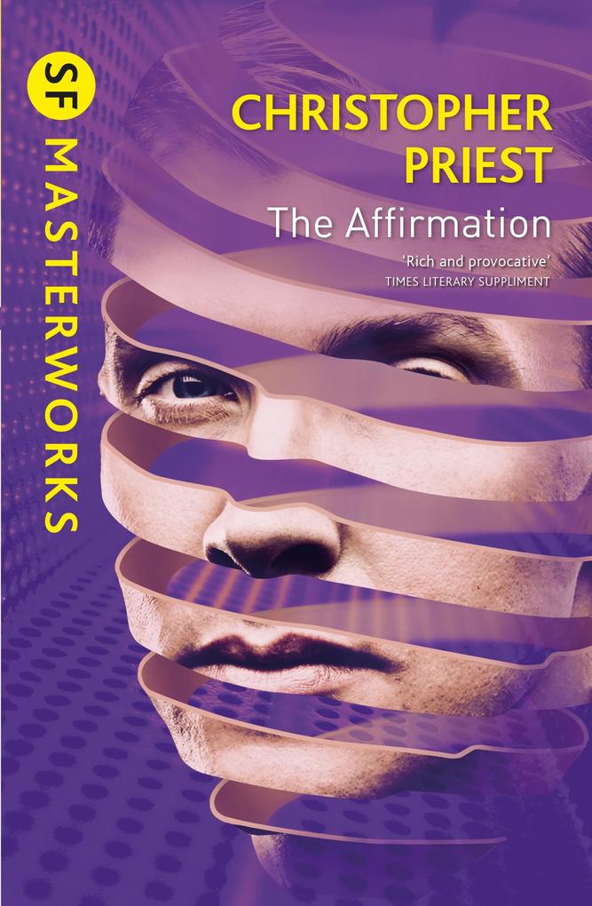 The Affirmation - Christopher Priest