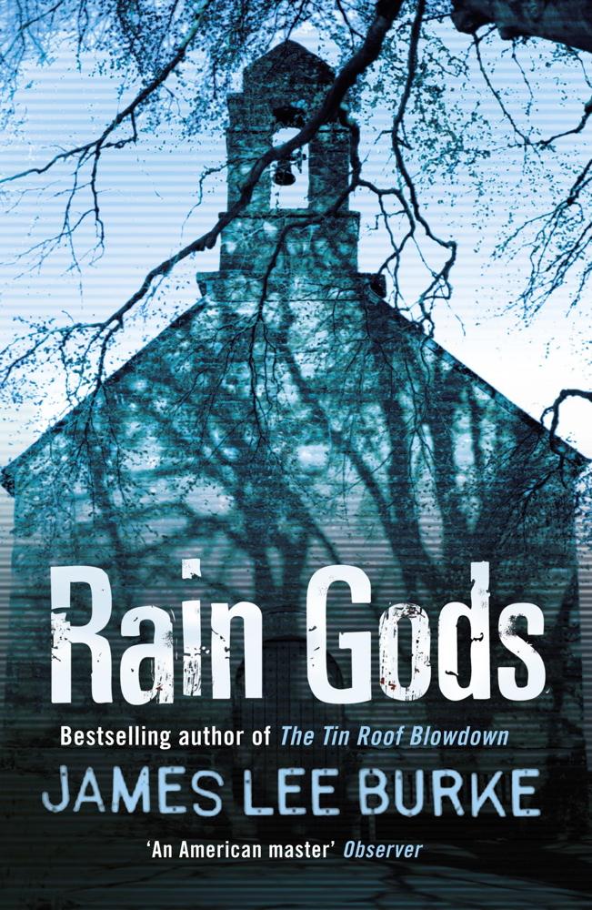 Rain Gods - James Lee Burke