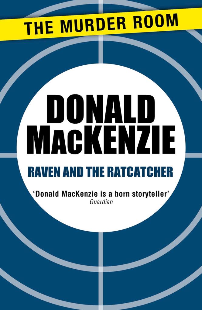 Raven and the Ratcatcher - Donald Mackenzie