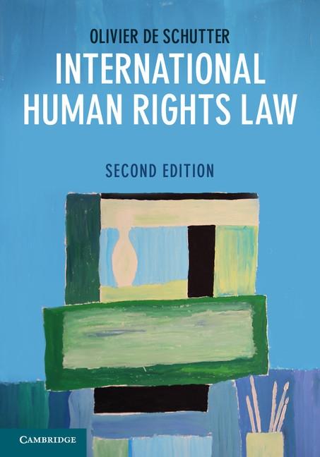 International Human Rights Law - Olivier De Schutter