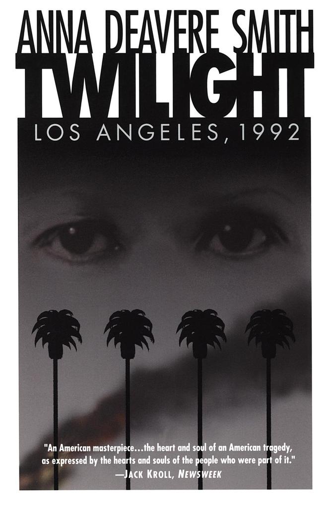 Twilight: Los Angeles 1992 - Anna Deavere Smith