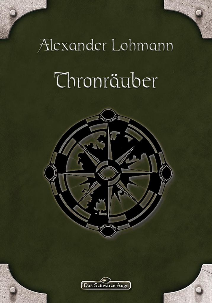 DSA 83: Thronräuber - Alexander Lohmann