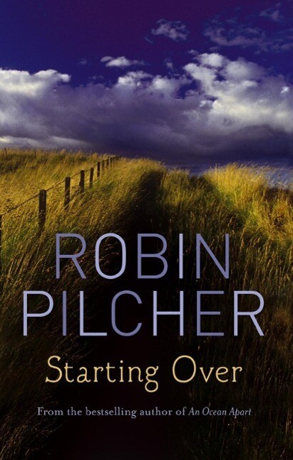 Starting Over - Robin Pilcher