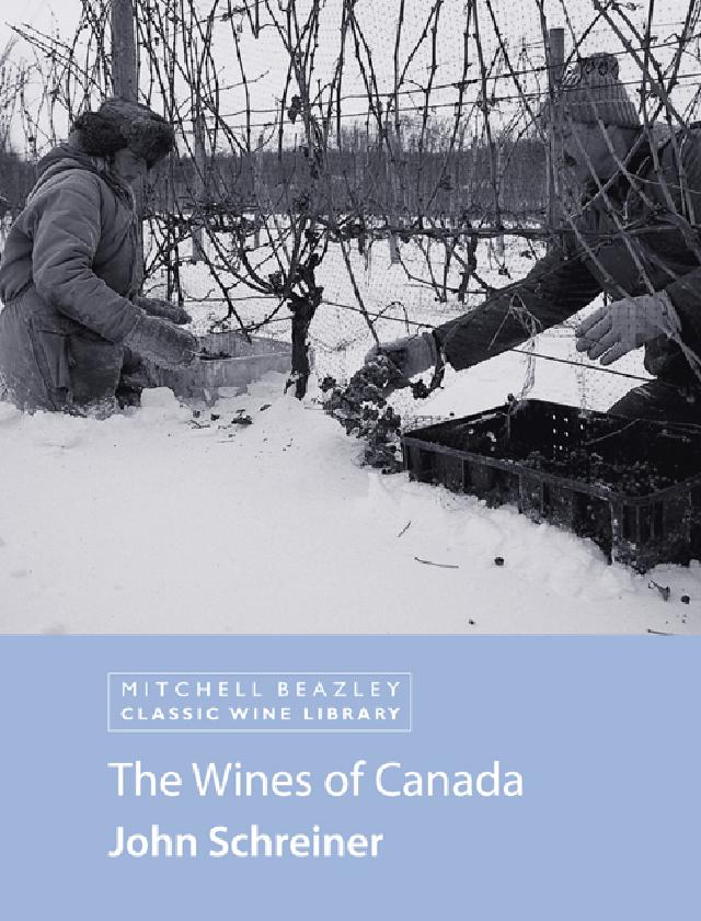The Wines of Canada - John Schreiner