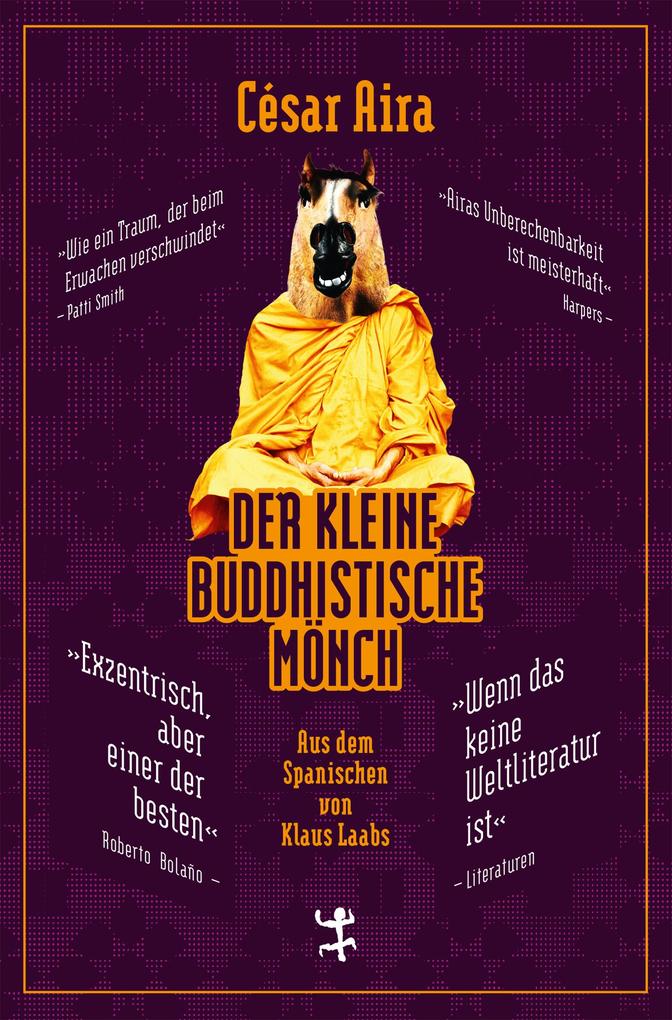 Der kleine buddhistische Mönch: Roman (Bibliothek César Aira) - Bild 5