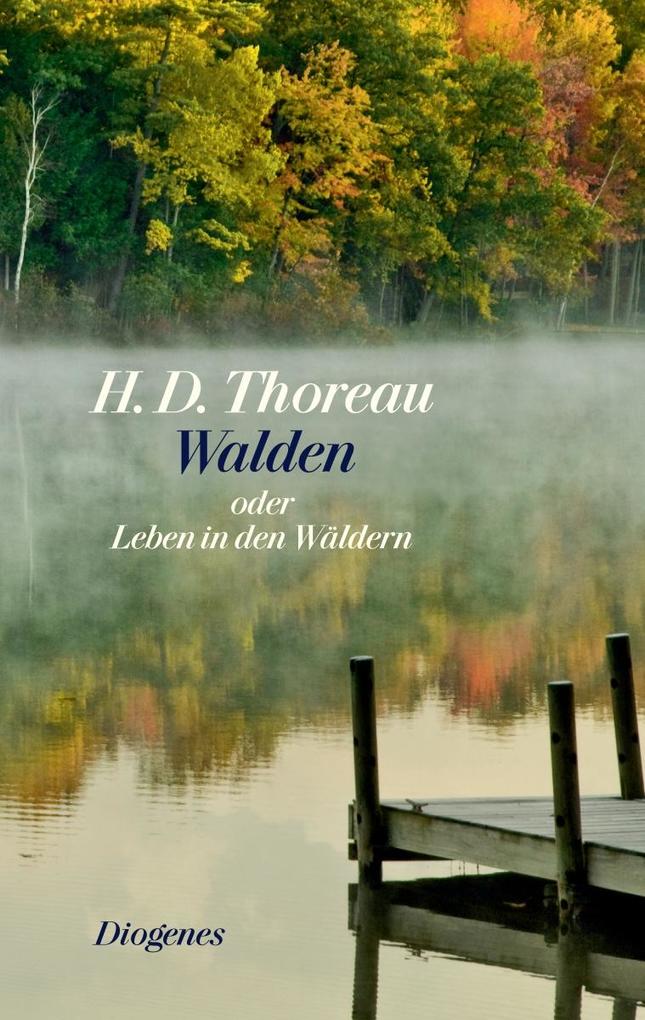 Diogenes Verlag Ag Walden Oder Leben In Den Wäldern - Bild 6