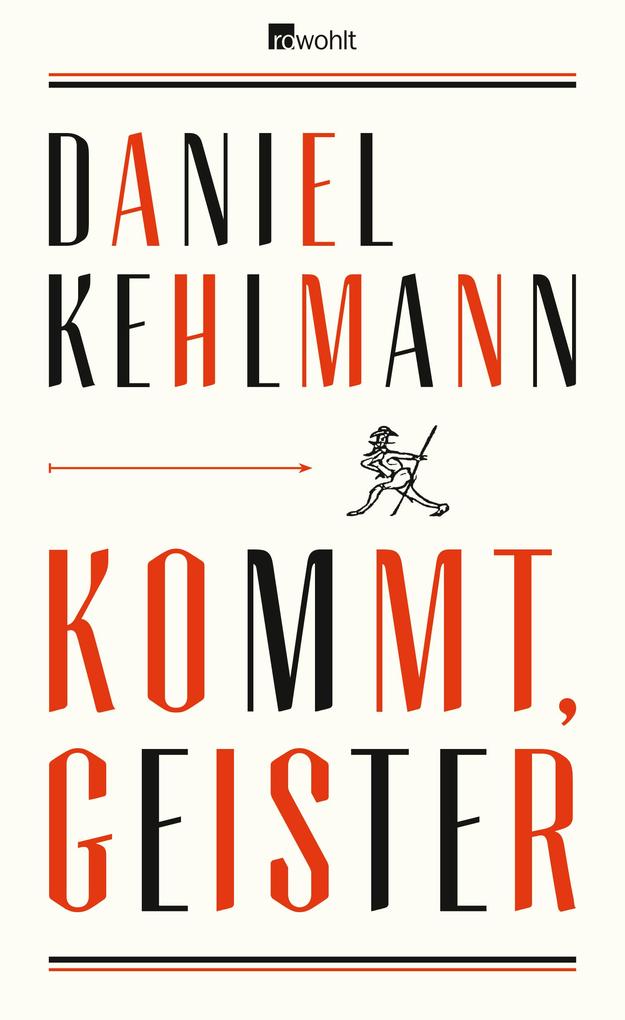 Kommt Geister - Daniel Kehlmann