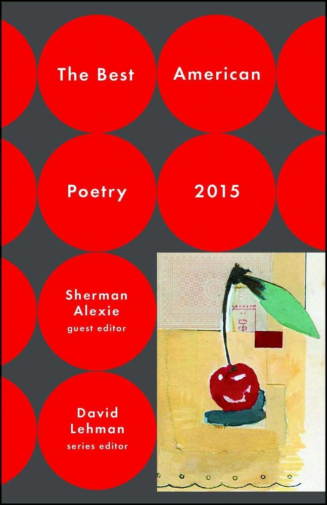 The Best American Poetry 2015 - David Lehman/ Sherman Alexie