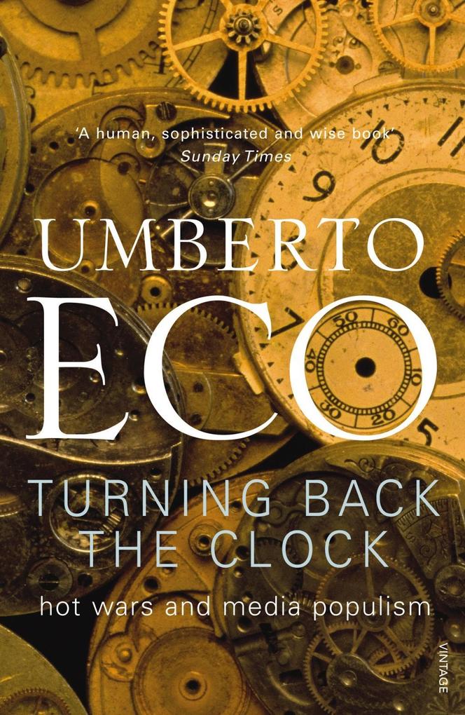 Turning Back The Clock - Umberto Eco