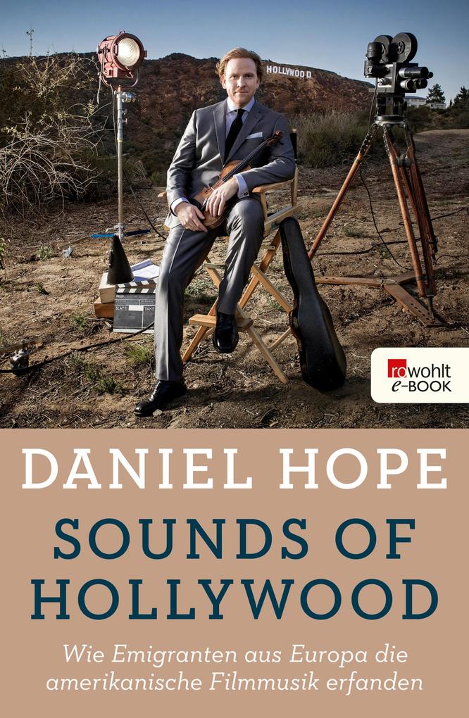 Sounds of Hollywood - Daniel Hope/ Wolfgang Knauer