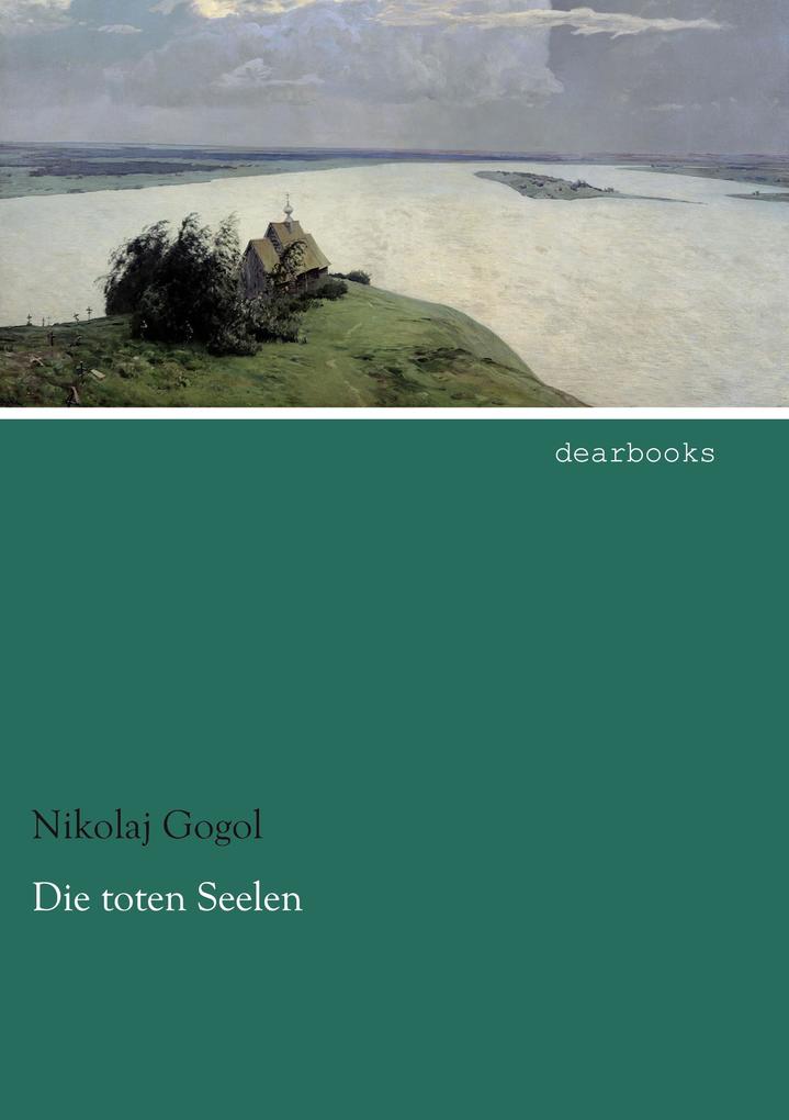 Die toten Seelen Nikolaj Gogol - Bild 4