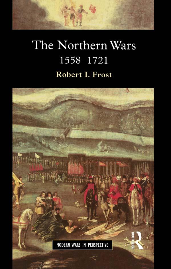 The Northern Wars - Robert I. Frost