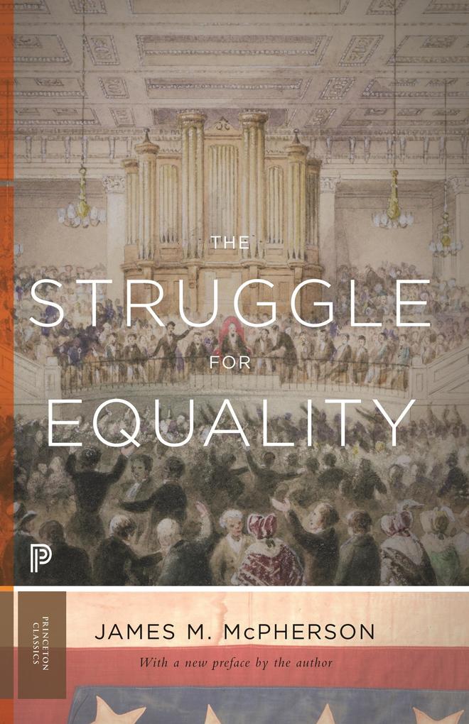 Struggle for Equality - James M. Mcpherson