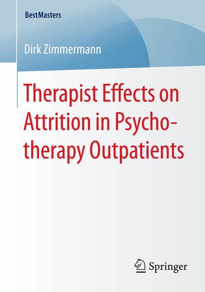Therapist Effects on Attrition in Psychotherapy Outpatients - Dirk Zimmermann