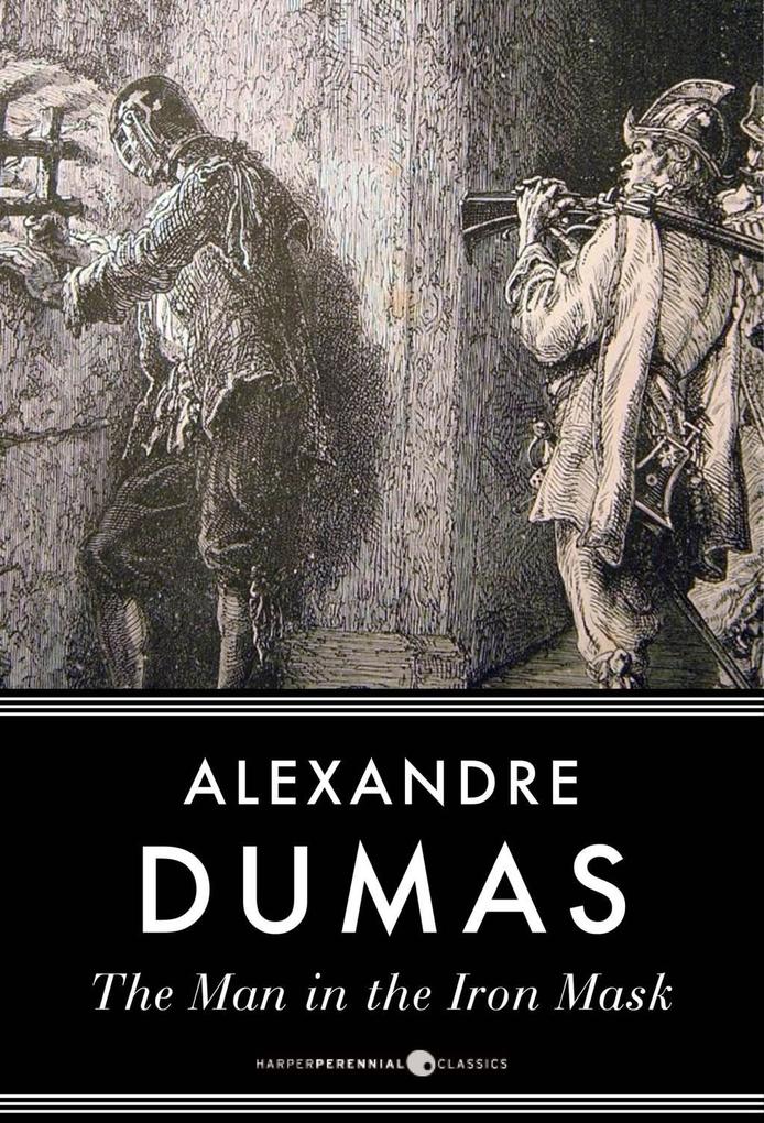 The Man In The Iron Mask - Alexandre Dumas
