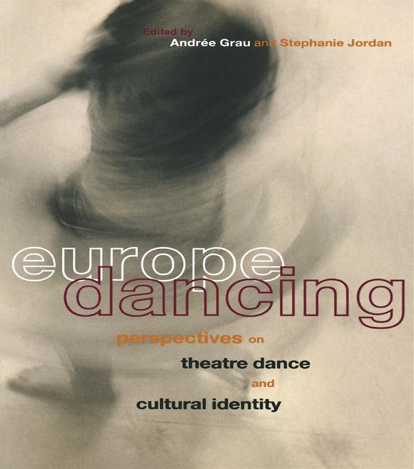 Europe Dancing - Andree Grau/ Stephanie Jordan