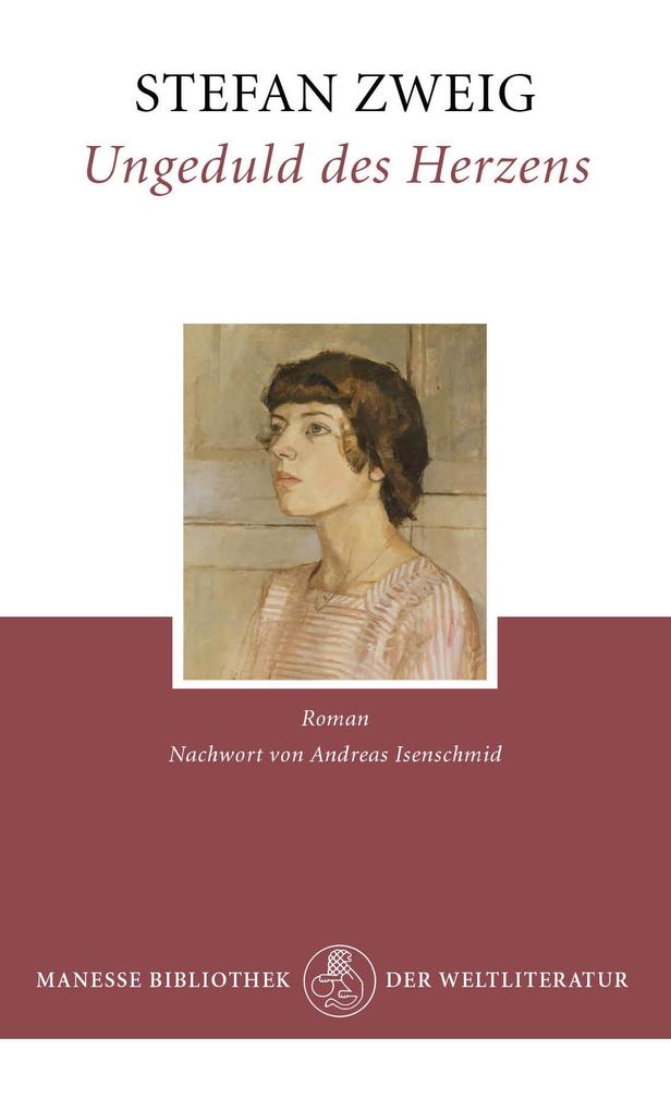 Manesse Ungeduld Des Herzens, Belletristik Von Stefan Zweig, Andreas Isenschmid - Bild 5
