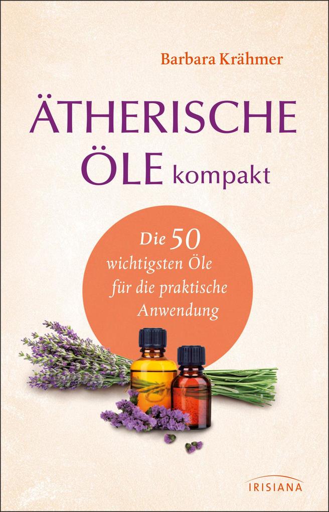 Ätherische Öle kompakt Barbara Krähmer - Bild 7