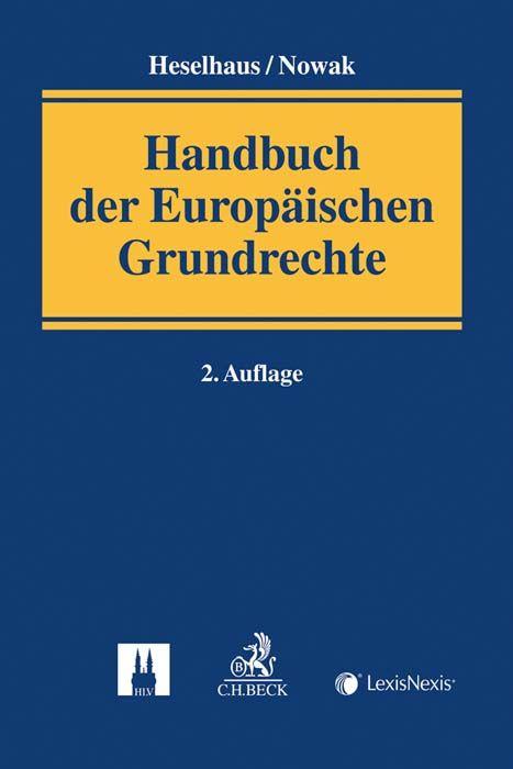 Handbuch der Europäischen Grundrechte Carsten Nowak - Bild 6