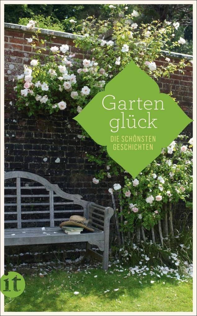 Gartenglück: Die schönsten Geschichten (insel taschenbuch) - Bild 2