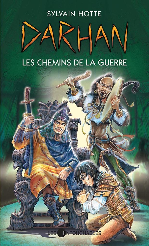Darhan 2 : Les chemins de la guerre