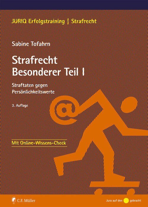 Strafrecht Besonderer Teil I als eBook von Sabine Tofahrn - CF Müller