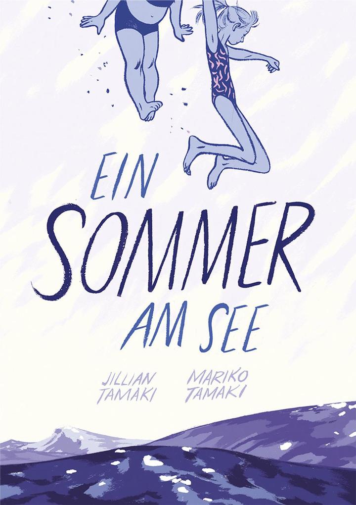 Ein Sommer am See - Mariko Tamaki/ Jilian Tamaki