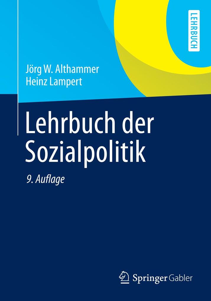 Lehrbuch der Sozialpolitik - Jörg W. Althammer/ Heinz Lampert (1930-2007)