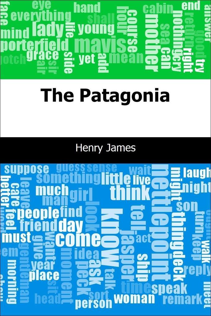 Patagonia - Henry James
