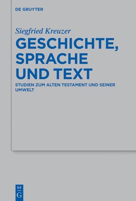 Geschichte Sprache und Text - Siegfried Kreuzer