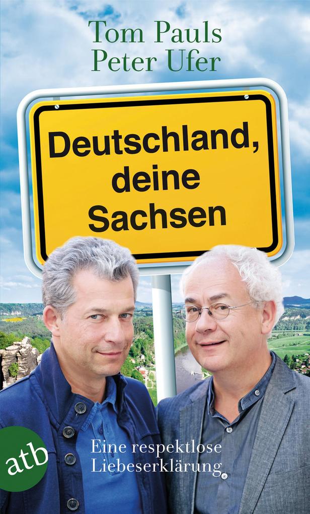 Tom Pauls: Deutschland, deine Sachsen - Taschenbuch - Bild 5