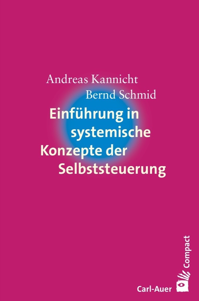 Auer-System-Verlag Carl Einführung In Systemische Konzepte Der Selbststeuerung - Bild 6