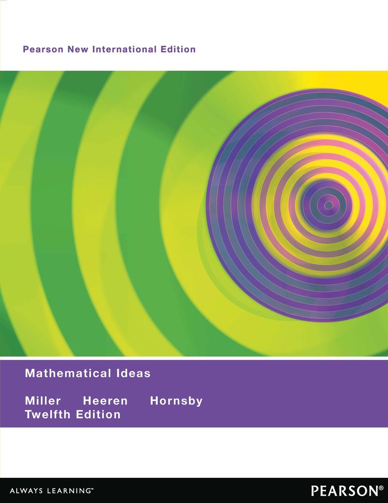 Mathematical Ideas - Charles D. Miller/ Vern E. Heeren/ John Hornsby