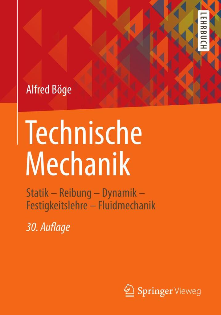 Technische Mechanik - Alfred Böge