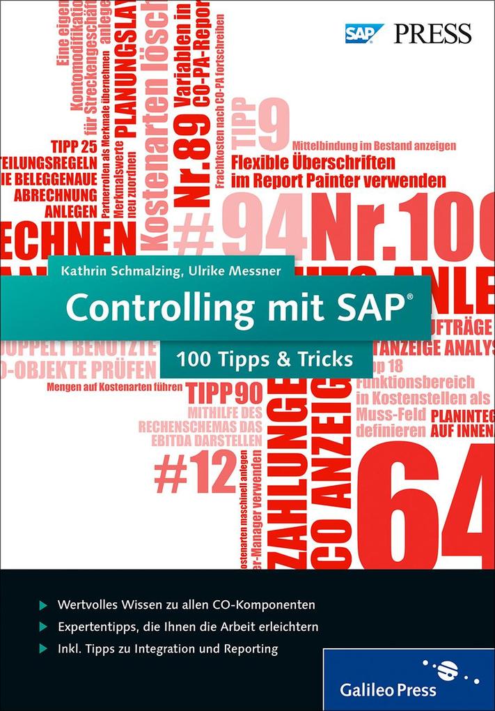 Controlling mit SAP - 100 Tipps & Tricks - Kathrin Schmalzing/ Ulrike Messner