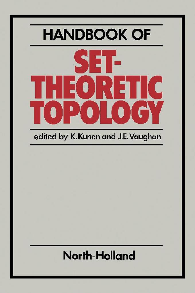 Handbook of Set-Theoretic Topology