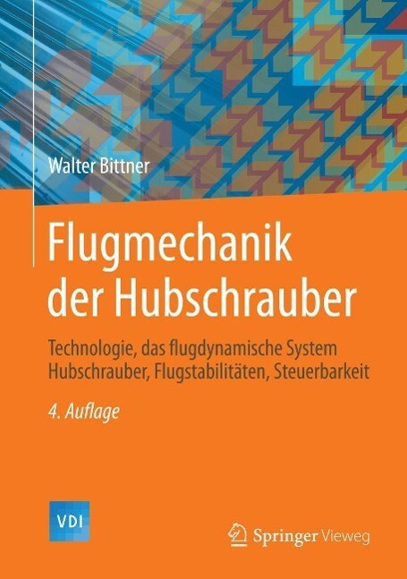 Flugmechanik der Hubschrauber - Walter Bittner