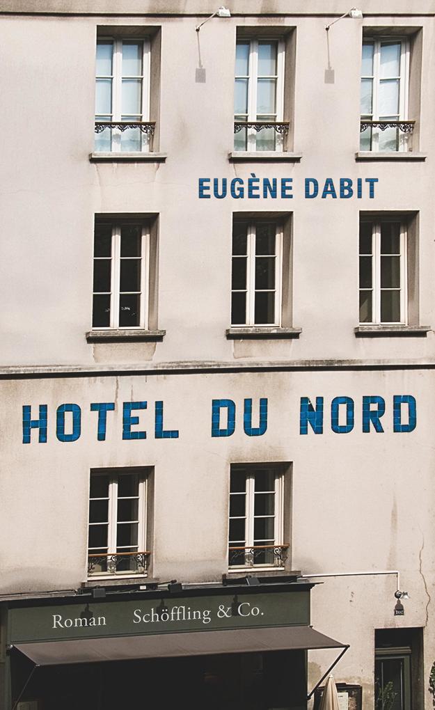 Hôtel du Nord - Eugène Dabit