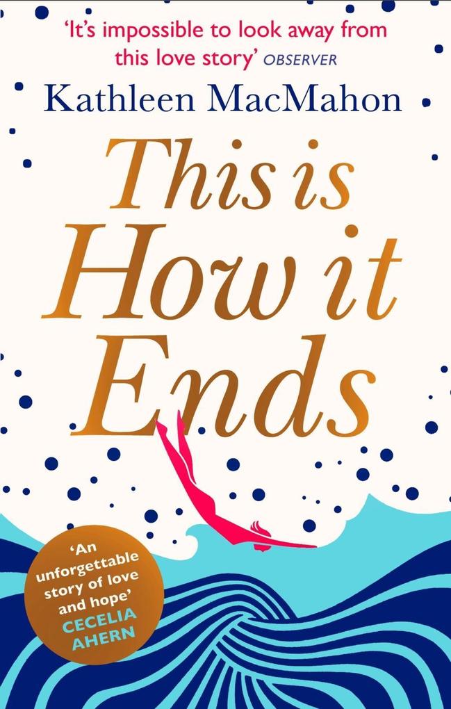 This Is How It Ends - Kathleen Macmahon